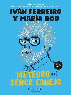 cover image of Meteoro y el señor Conejo